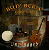 Buy Bun' Ber E Unplugged from CDBaby.